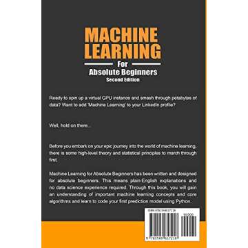 Machine Learning For Absolute Beginners: A Plain English Introduction (Learn AI, Data Science & Pyth...