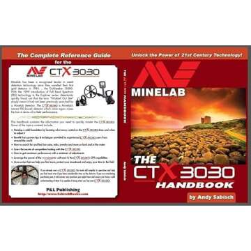 RUNADI The Minelab CTX 3030 Metal Detector Handbook by Andy Sabisch