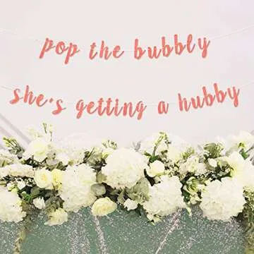 Bubbly Glitter Banner for Engagements & Bridal Showers