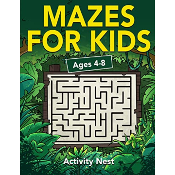 Mazes For Kids Ages 4-8: Maze Activity Book | 4-6, 6-8 | Workbook for Games, Puzzles, and Problem-So...