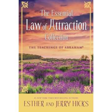 The Essential Law of Attraction Collection