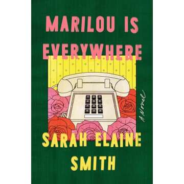 Marilou Is Everywhere: A Moving Tale of Family and Self