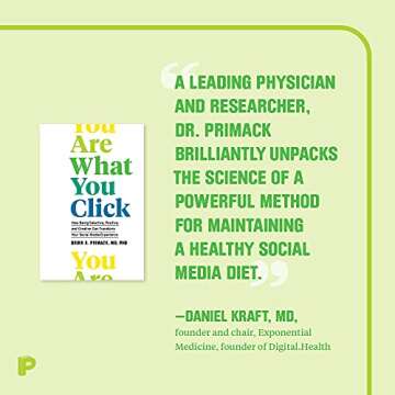 You Are What You Click: How Being Selective, Positive, and Creative Can Transform Your Social Media Experience