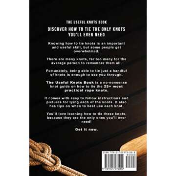 The Useful Knots Book: How to Tie the 25+ Most Practical Rope Knots (Escape, Evasion, and Survival)