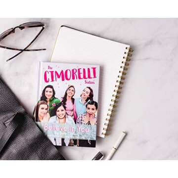 Believe in You: Big Sister Stories and Advice on Living Your Best Life