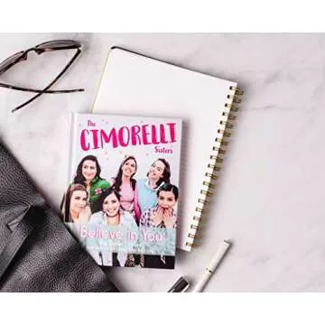 Believe in You: Big Sister Stories and Advice on Living Your Best Life