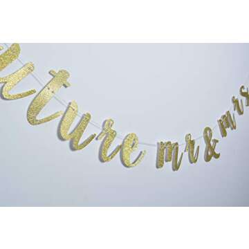Future Mr & Mrs Banner for Engagement Bridal Shower Bride and Groom Party Decorations Pre-Strung Sign (Gold Glitter)