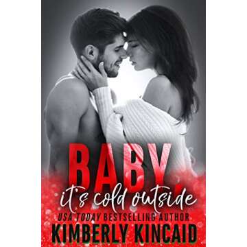 Baby, It's Cold Outside: An Enemies to Lovers Holiday Medical Romance (Remington Medical Book 5)