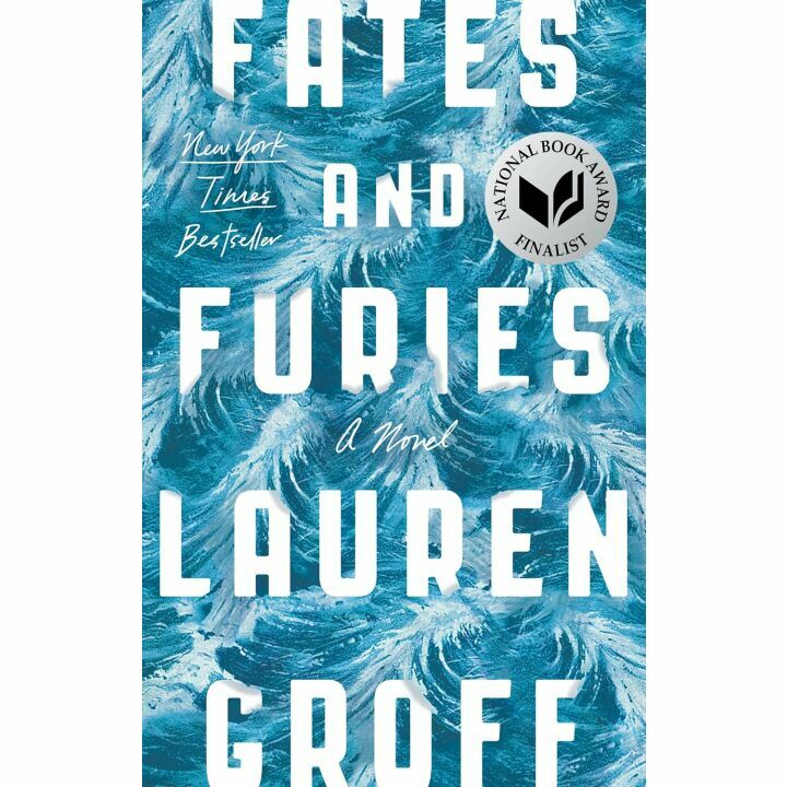 Fates and Furies: A Novel of Love and Deceit