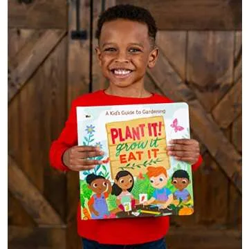 Plant It! Grow It, Eat It - Explore Gardening for Kids