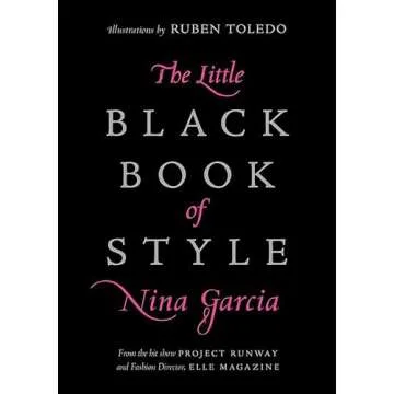 The Little Black Book of Style: Timeless Fashion and Confidence Redefined