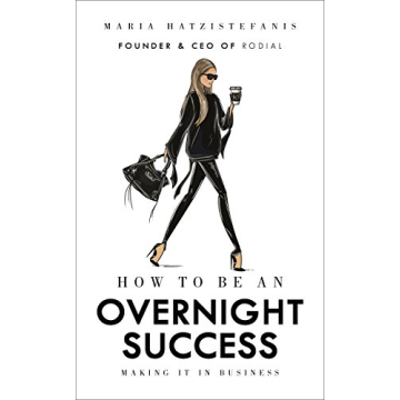 How to Be an Overnight Success in Business Guide