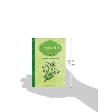 The Spirit of Herbs: A Guide to the Herbal Tarot