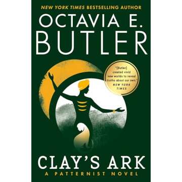 Clay's Ark (Patternist, 3) - A Captivating Sci-Fi Journey