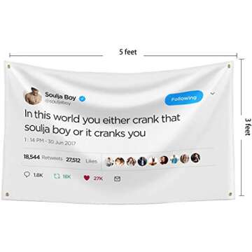 Probsin In This World You Either Crank That Soulja Boy Flag,3x5 Feet Banner,Funny Poster UV Resistance Fading & Durable Man Cave Wall Flag with Brass Grommets for College Dorm Room Decor