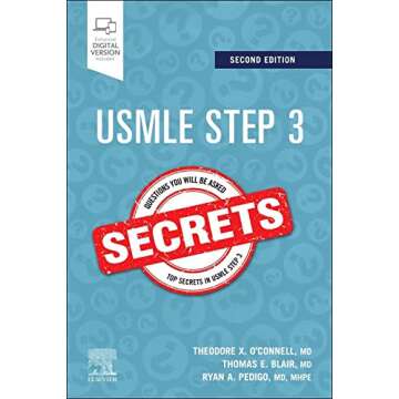 USMLE Step 3 Secrets: Your Ultimate Study Companion for Success