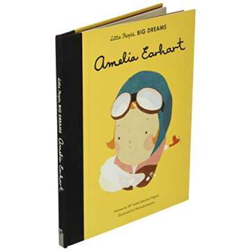 Amelia Earhart (Volume 3) (Little People, BIG DREAMS, 3)