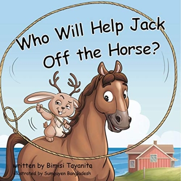 Who Will Help Jack Off the Horse? A Hilarious Parody Book for Adults