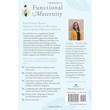 Functional Maternity: Using Functional Medicine and Nutrition to Improve Pregnancy and Childbirth Ou...