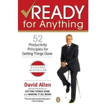 David Allen's Ready for Anything: 52 Principles for Effective Productivity