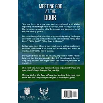 Meeting God at the Door: Conversations, Choices, and Commitments of a Near Death Experience