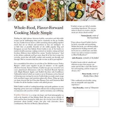 Just Eat Real Food: 30-Minute Nutrient-Dense Meals for a Healthy, Balanced Life