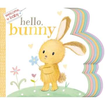 Welcome, Baby: Hello, Bunny - A Delightful Storytime Companion