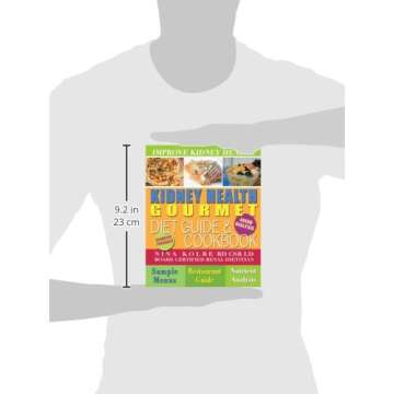 Kidney Health Gourmet Cookbook - 100 Kidney-Friendly Recipes
