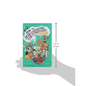 How to Read Literature Like a Professor: For Kids