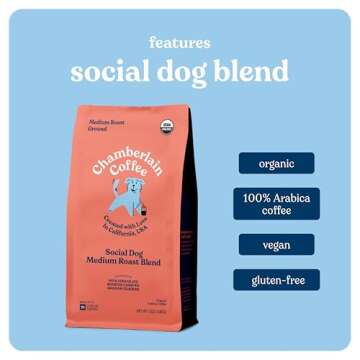 Chamberlain Coffee Social Dog Blend, Full Bodied Organic Coffee with Complex yet Smooth Notes of Milk Chocolate, Roasted Peanuts, Brown Sugar, Graham Cracker, Fresh Ground 12oz
