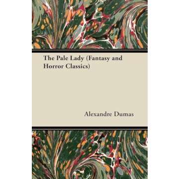 The Pale Lady (Fantasy and Horror Classics)