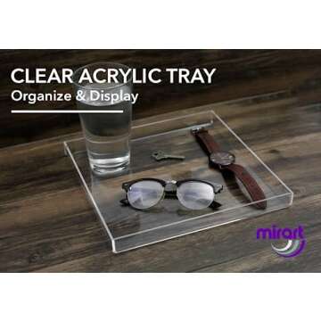 Mirart Clear Acrylic Tray (10 x 10) - BPA-Free and Durable Design