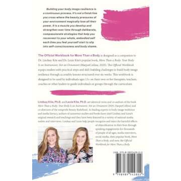 Official Workbook for More Than a Body: Daily Practices for Building Body Image Resilience in a Look...