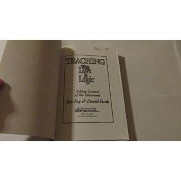 Teaching With Love and Logic: Taking Control of the Classroom