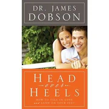 Head Over Heels: How to Fall in Love and Land on Your Feet