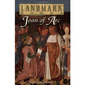 Inspiring Joan of Arc: A Landmark Book for Young Readers