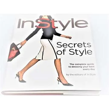 Complete Guide to Dressing Your Best Daily by InStyle