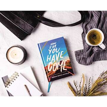 How Far You Have Come: Poetry Collection by Nichols