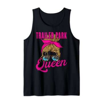 Trailer Park Queen Funny Camper Girl Tank Top