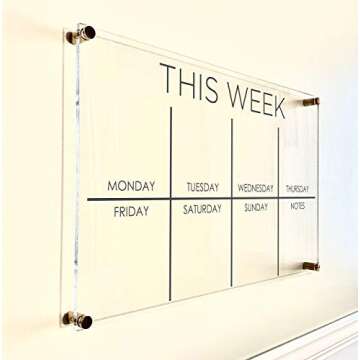 Large Clear Acrylic Weekly Calendar for wall | Dry-Erase Message White Board Calendar Wall Mounted Office Home Family Organization Tools Must Haves School Kids Adult Mom Teen Monthly Weekly ADHD Tools