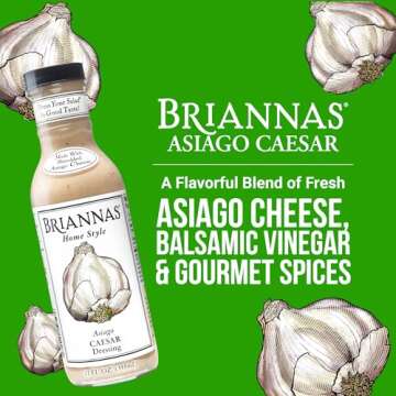 BRIANNAS - Home Style Asiago Caesar Dressing – Fine Salad Dressing made with Premium Ingredients -...