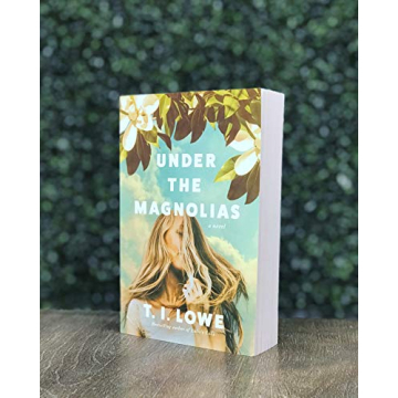 Under the Magnolias A Southern Coming of Age Novel