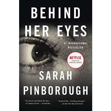 Behind Her Eyes: A Twisted Psychological Thriller with Shocking Endings