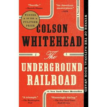 The Underground Railroad: Pulitzer Prize Winner's Captivating Novel