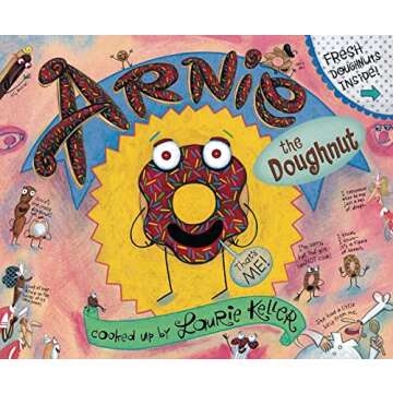 Arnie, the Doughnut: A Magical Tale of Adventure and Friendship