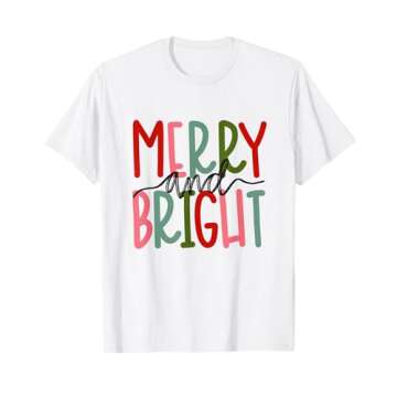 Merry and Bright Christmas Women Girls Kids Toddlers Cute T-Shirt