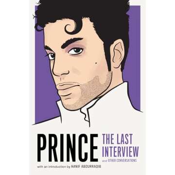 Prince: The Last Interview: and Other Conversations (The Last Interview Series)