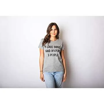 Crazy Dog Womens I Like Dogs and Maybe 3 People T Shirt Funny Graphic Novelty Tee Puppy Dog Parent Shirt Sarcastic Tshirt Dark Heather Grey XL