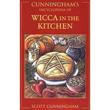 Cunningham's Encyclopedia of Wicca in the Kitchen