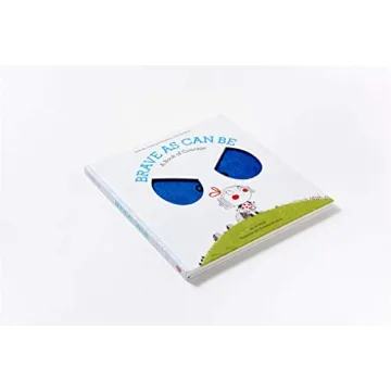 Brave As Can Be - Children's Book on Courage and Bravery